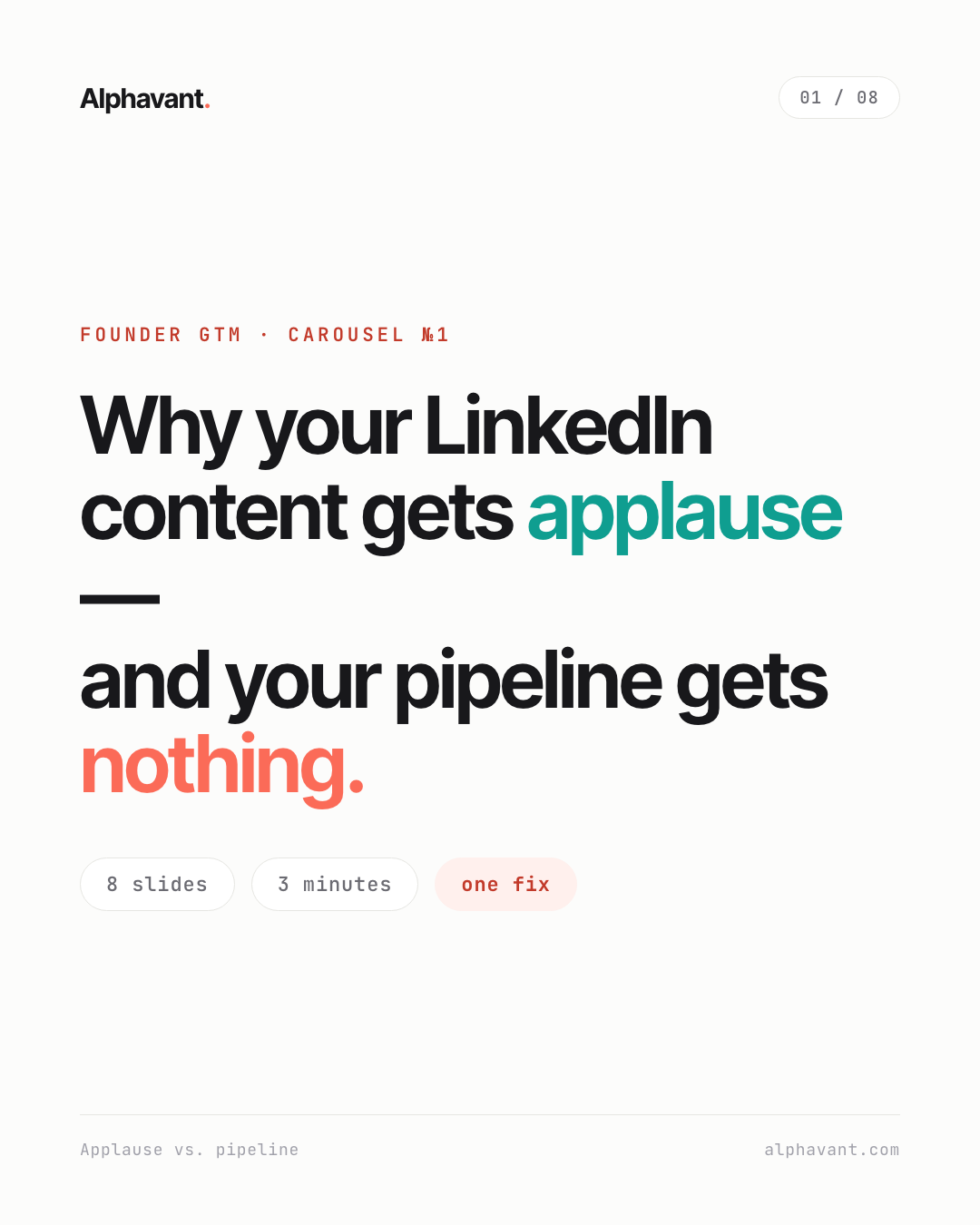 Carousel cover: why your LinkedIn content gets applause and your pipeline gets nothing